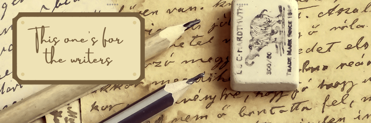 this one’s for the&nbsp;writers